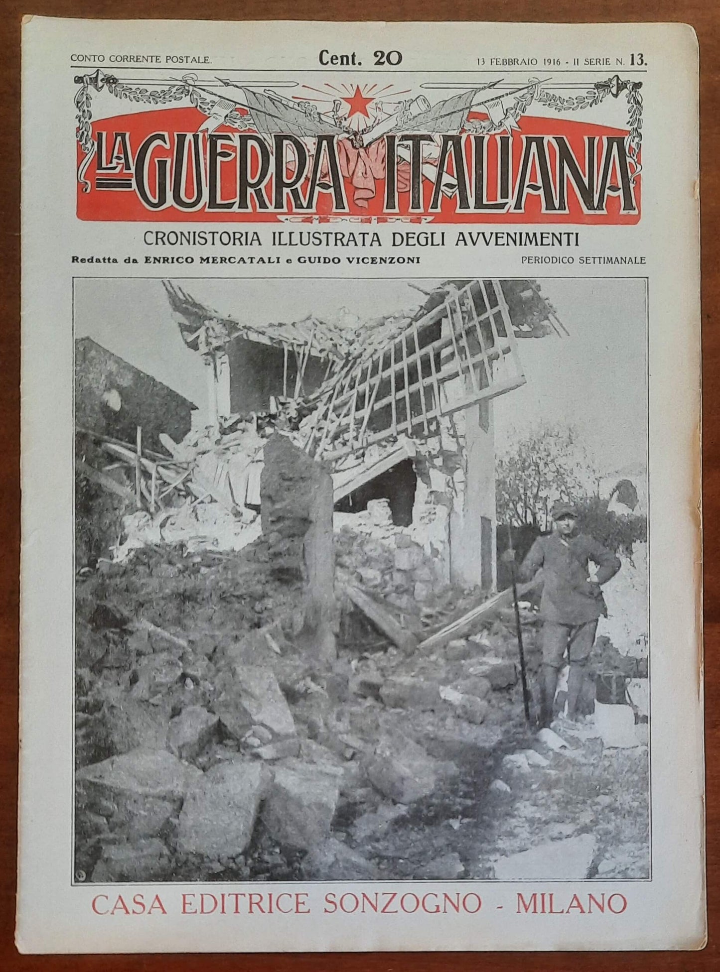 La Guerra Italiana Cronistoria Illustrata degli Avvenimenti - 13 Febbraio 1916 - III Serie n.13 - Sonzogno