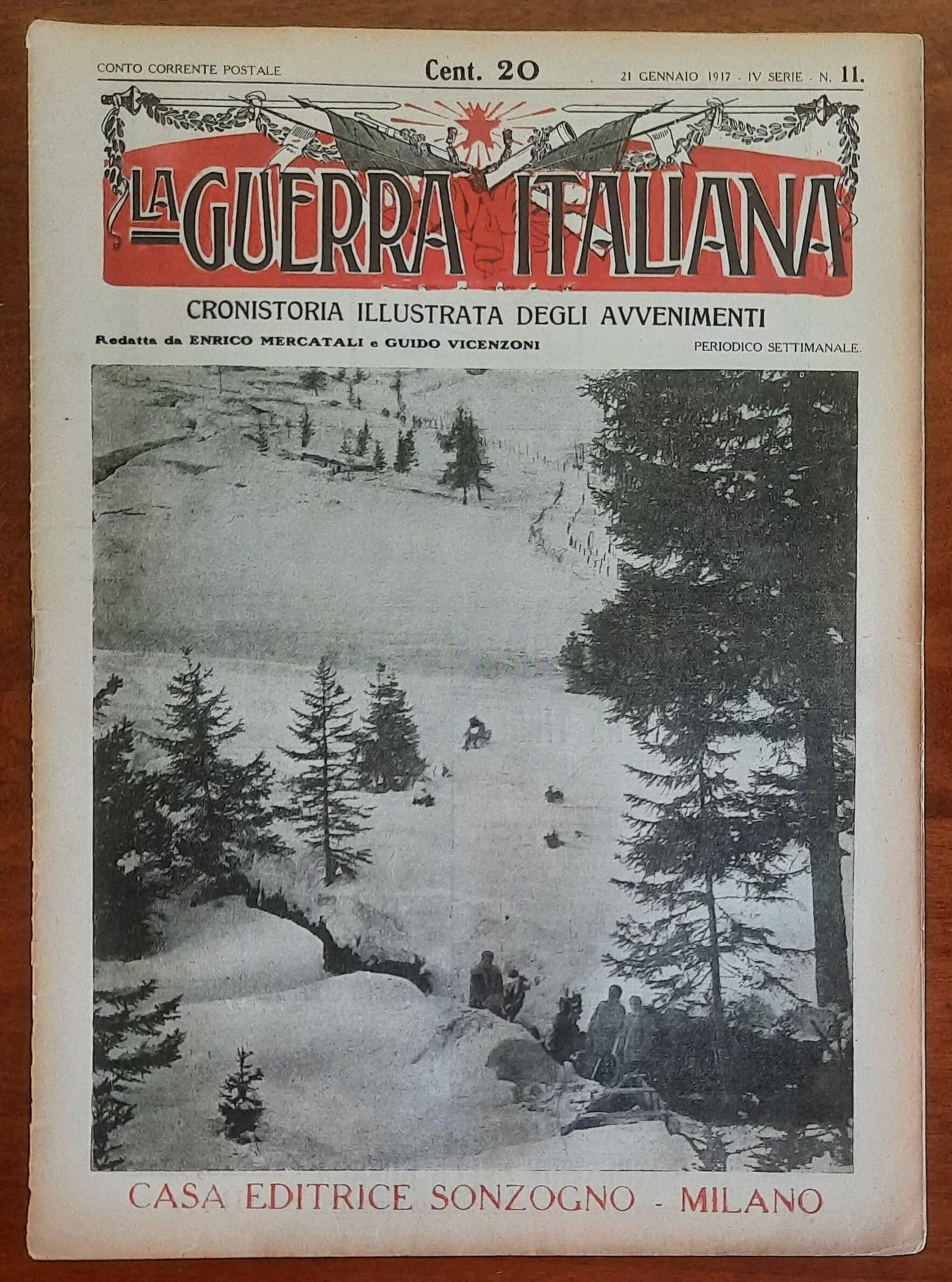 La Guerra Italiana Cronistoria Illustrata degli Avvenimenti - 21 Gennaio 1917 - IV Serie n.11 - Sonzogno