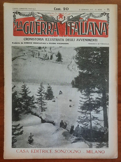 La Guerra Italiana Cronistoria Illustrata degli Avvenimenti - 21 Gennaio 1917 - IV Serie n.11 - Sonzogno