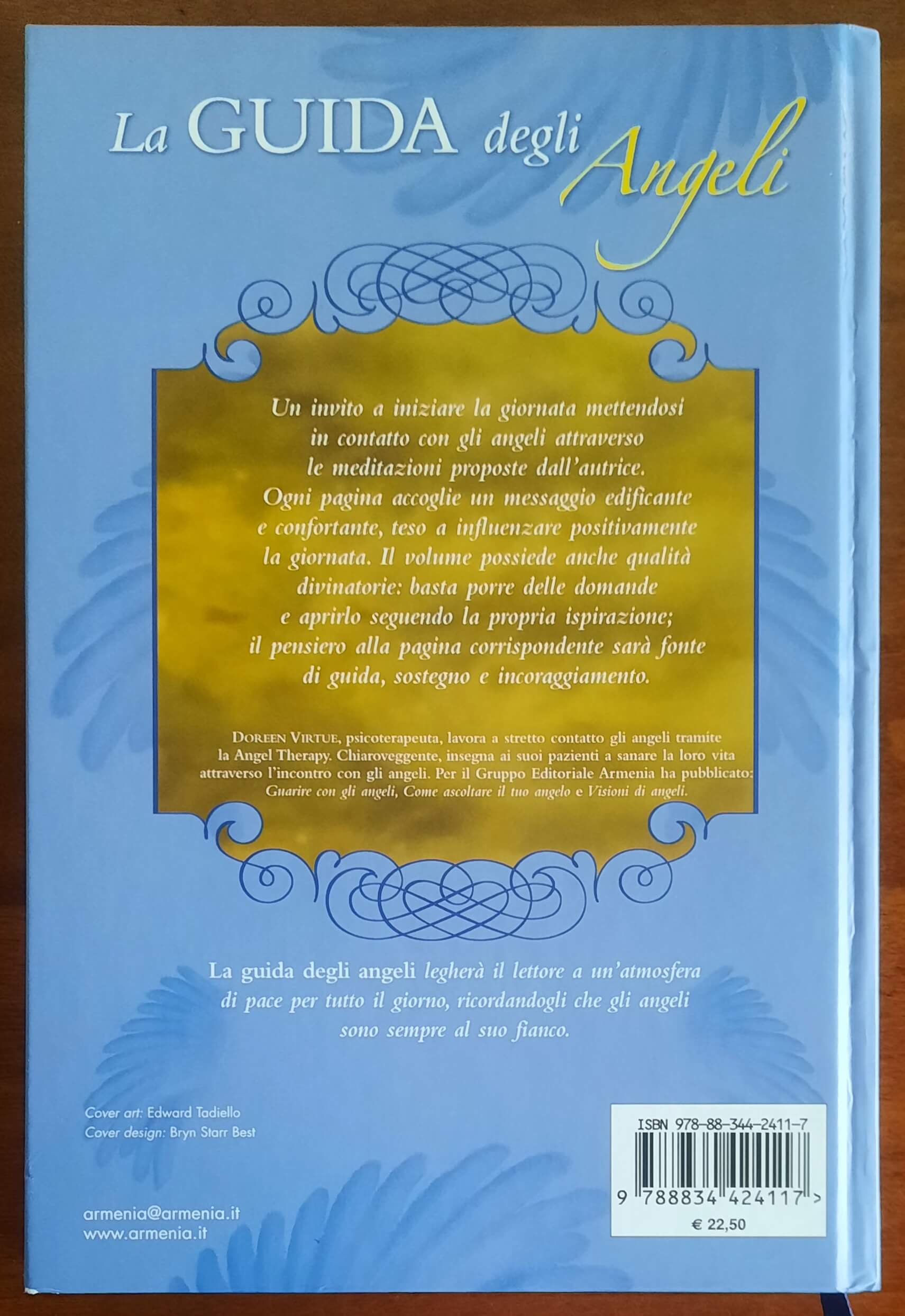 La Guida degli angeli. Per comunicare giorno dopo giorno con il proprio angelo