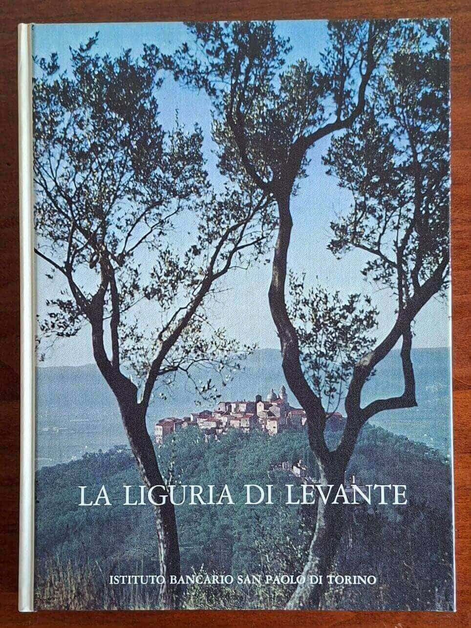 La Liguria di Levante - Nino Carboneri - San Paolo