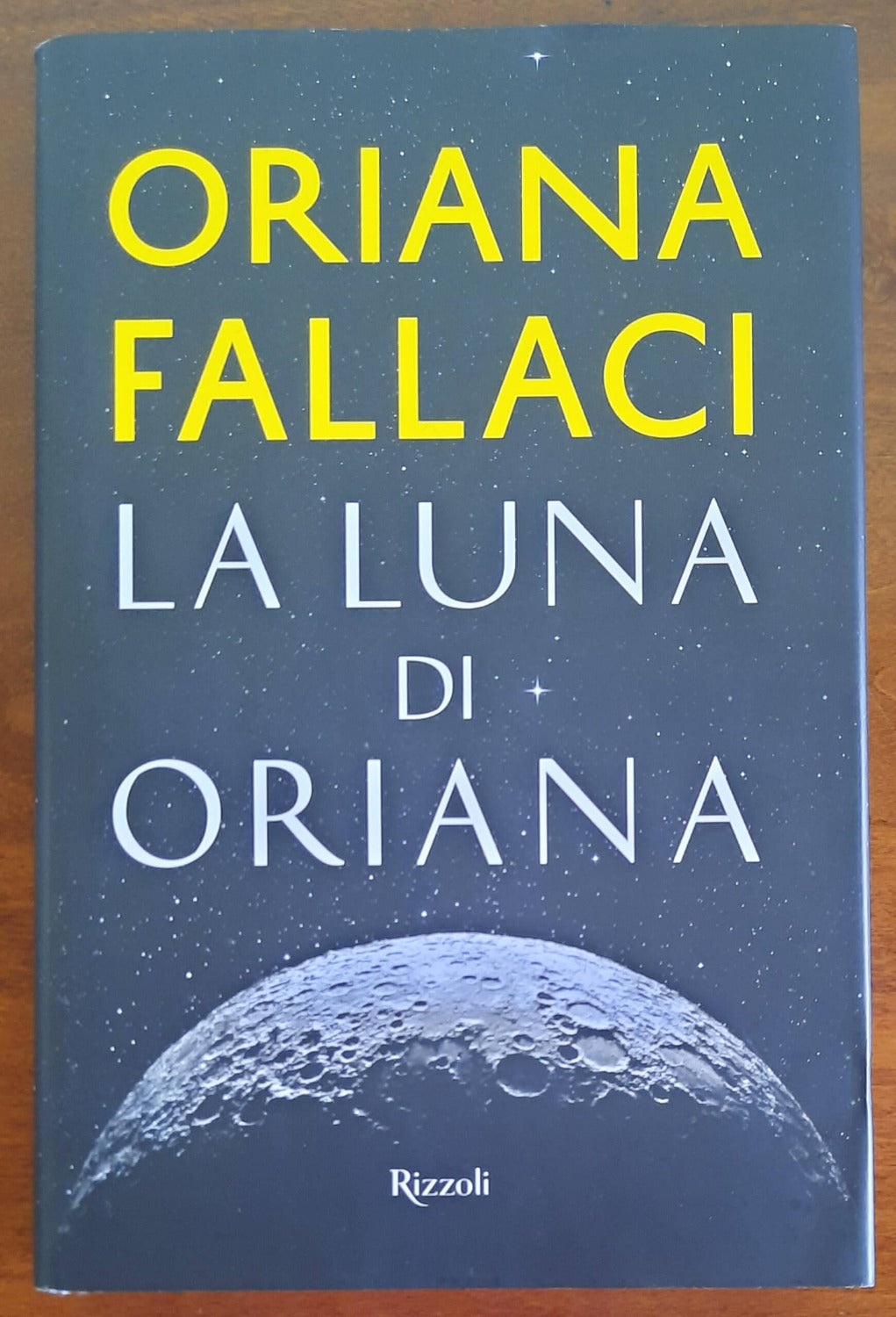 La Luna di Oriana - Rizzoli - 2018 - Libreria Biellese