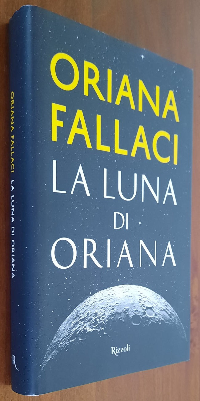 La Luna di Oriana - Rizzoli - 2018 - Libreria Biellese