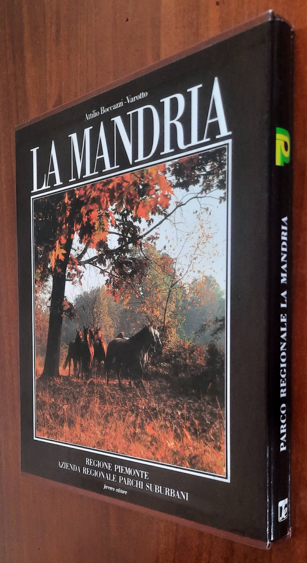 La Mandria - Ferrero Editore - Regione Piemonte