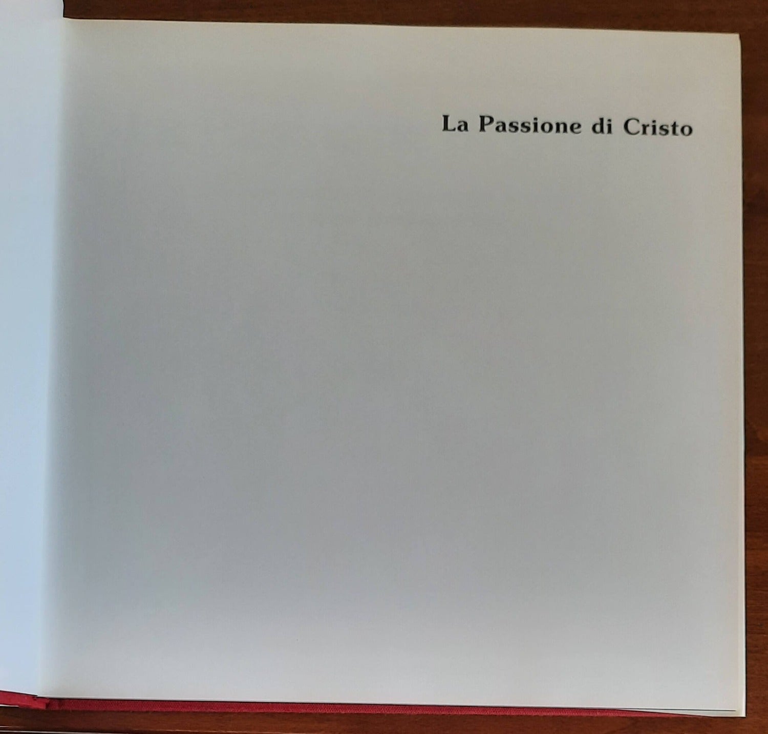 La Passione di Cristo - Musumeci E Bini Editori