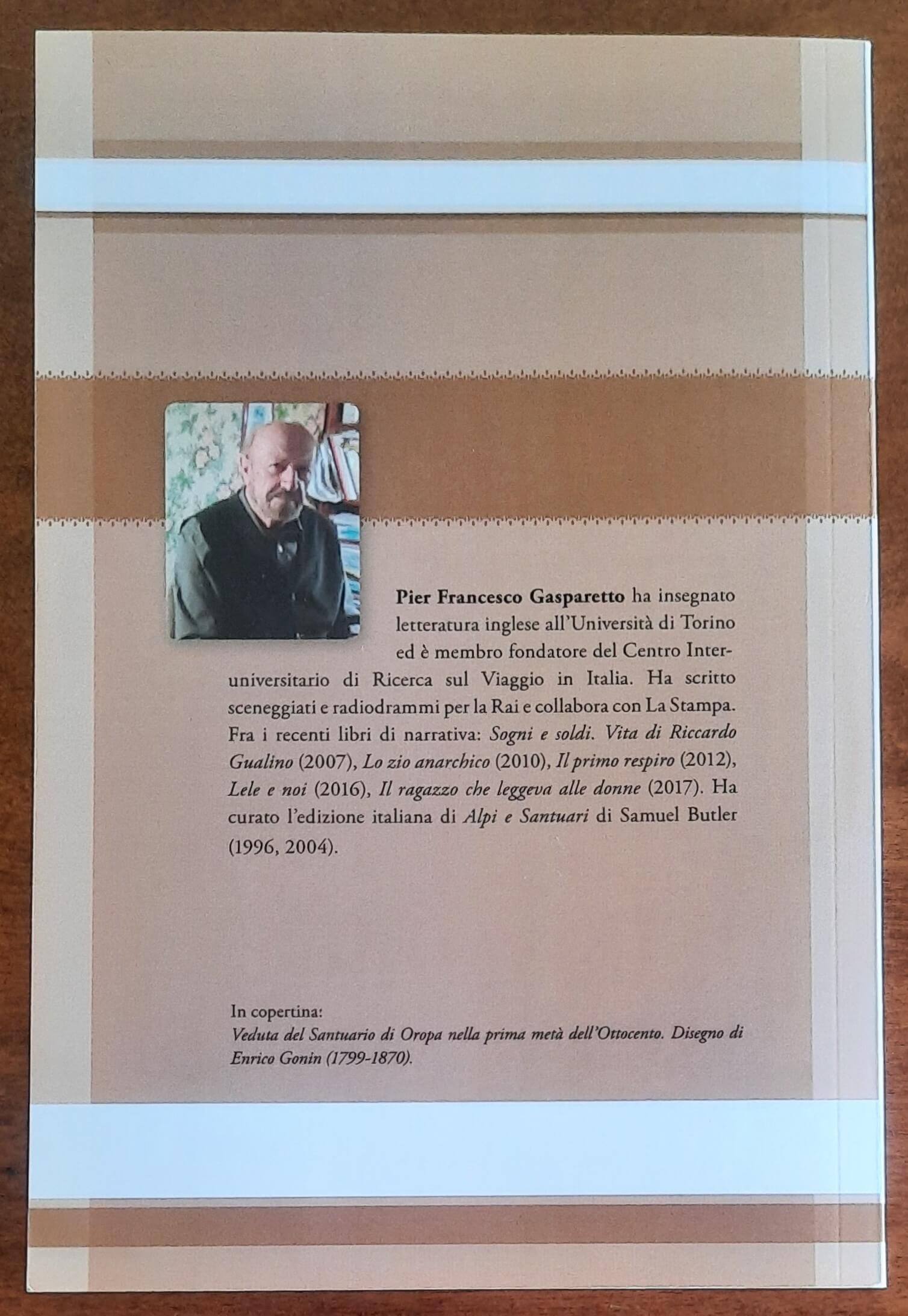 La Regina delle Alpi. Oropa secoli e corone - Editrice Il Biellese