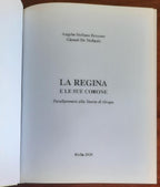 La Regina e le sue corone. Paralipomeni alla Storia di Oropa - con firma dell’Autore