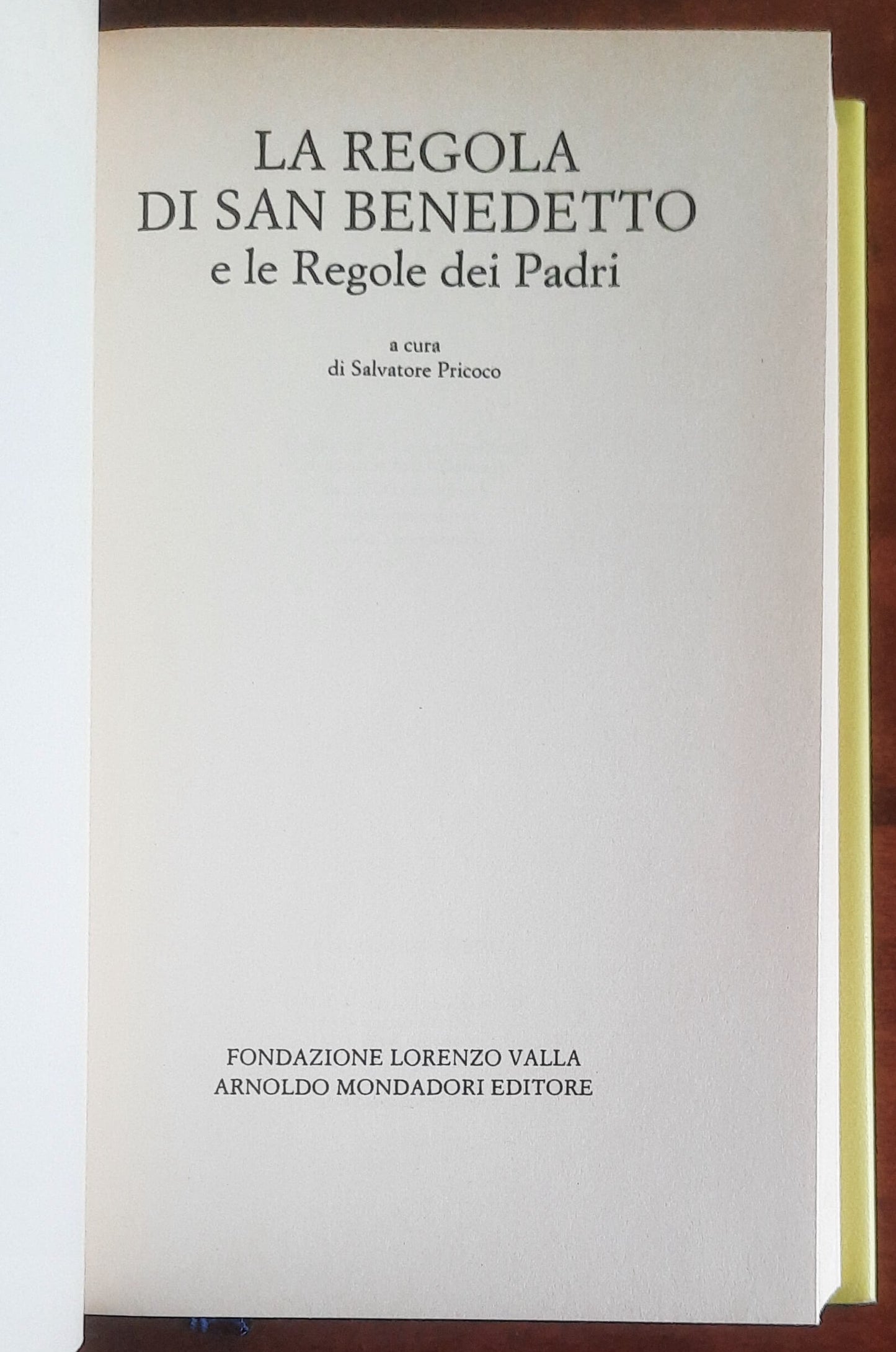 La Regola di San Benedetto e le Regole dei Padri
