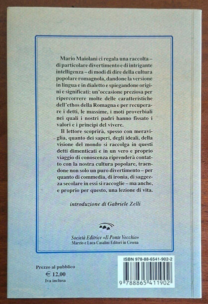 La Romagna nei modi di dire dimenticati - Mario Maiolani - Il Ponte Vecchio