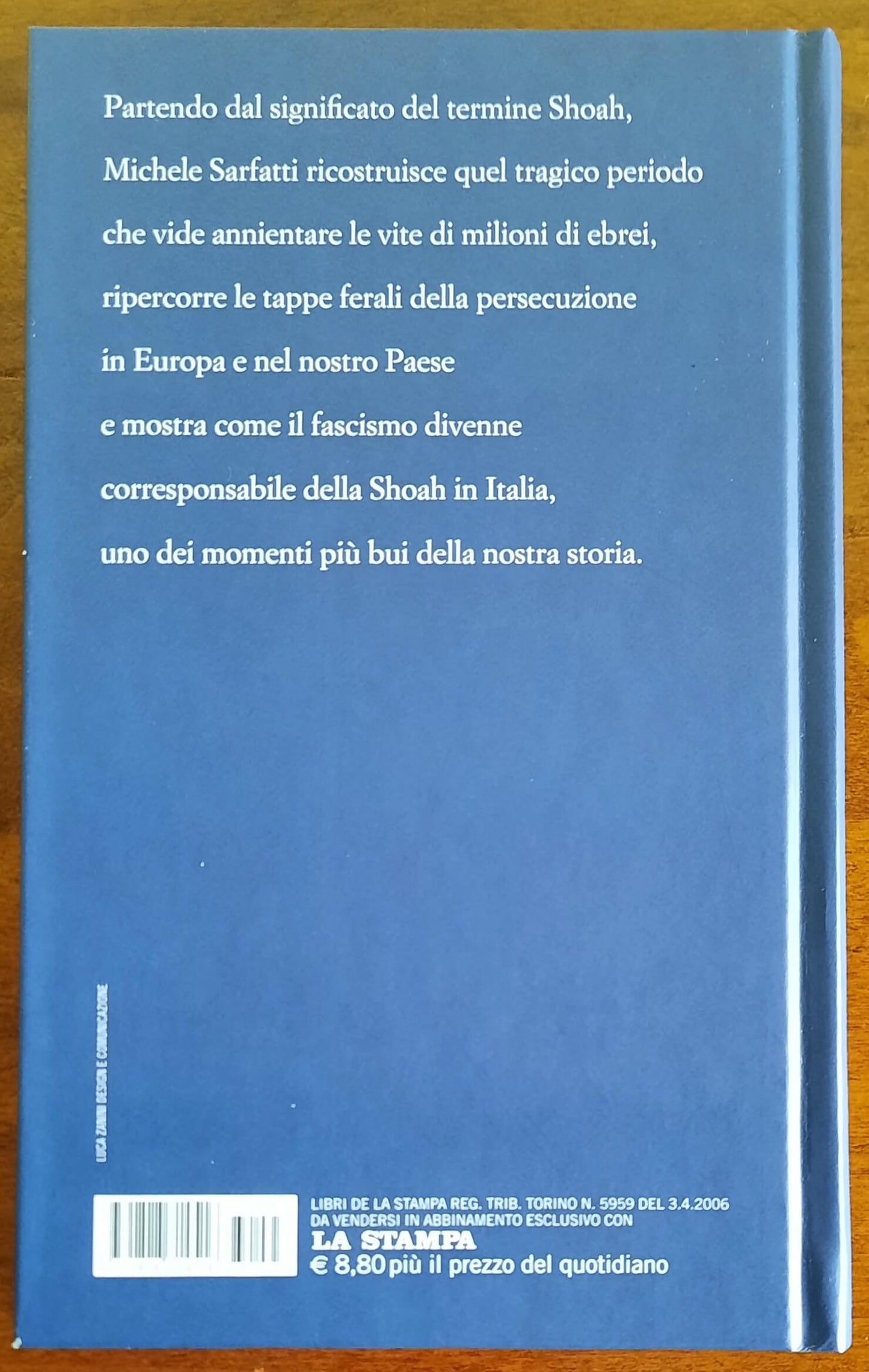 La Shoah in Italia. La persecuzione degli ebrei sotto il fascismo