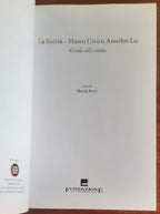 La Spezia - Museo Civico Amedeo Lia. Guida alla visita