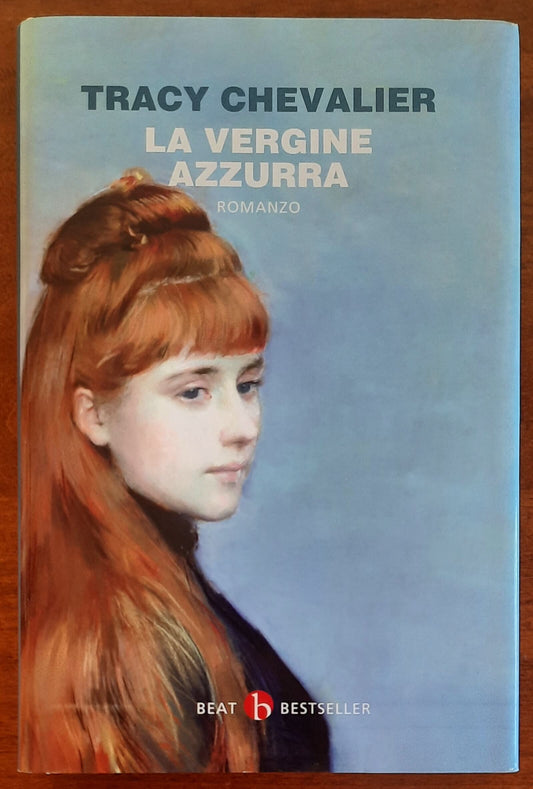 La Vergine azzurra - di Tracy Chevalier - Beat Edizioni