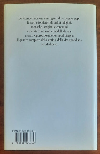 La Vergine e i Santi nel Medioevo - Regine Pernoud - Piemme