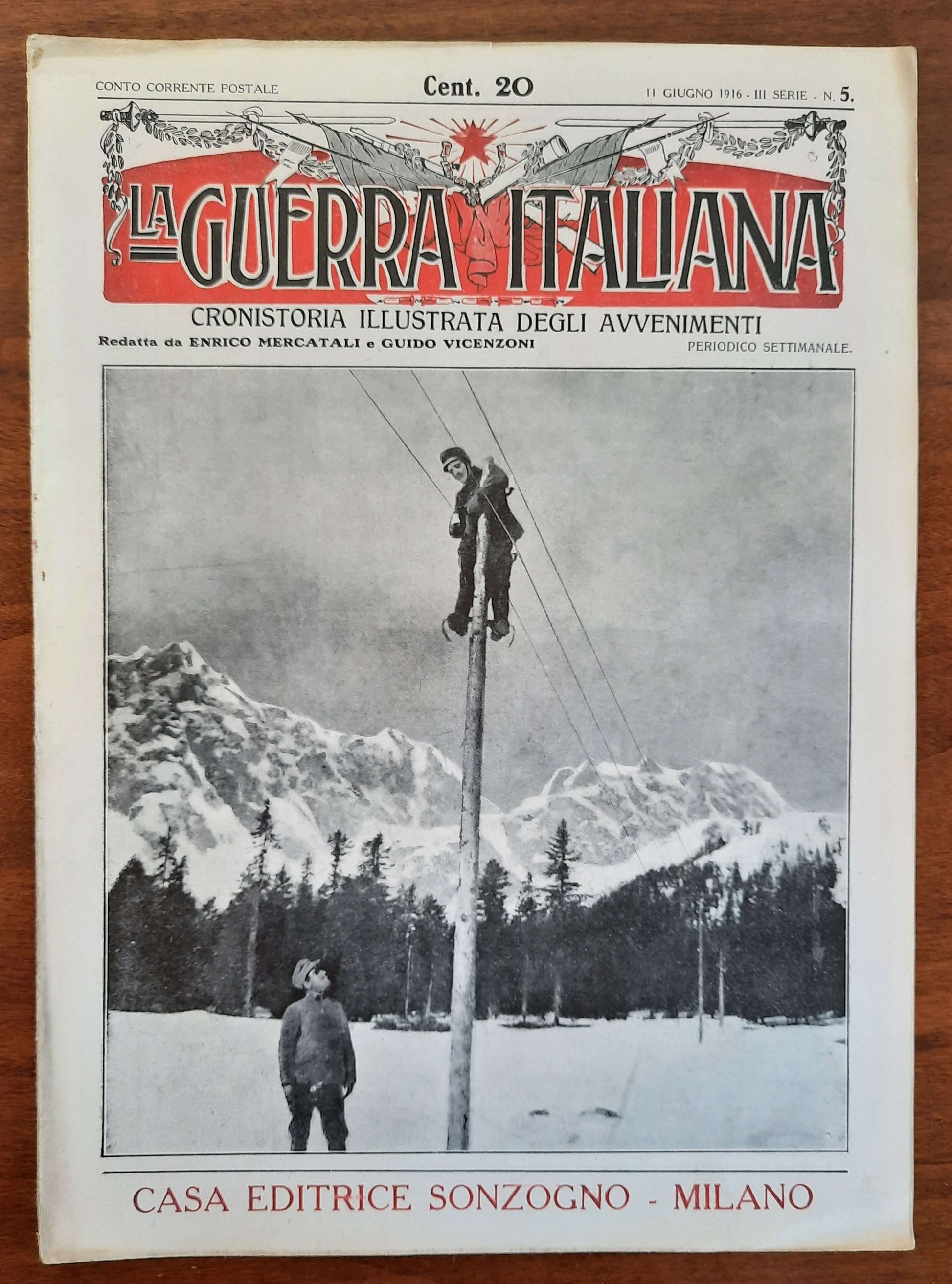 La Guerra Italiana Cronistoria Illustrata degli Avvenimenti - 11 Giugno 1916 - III Serie n.5 - Sonzogno