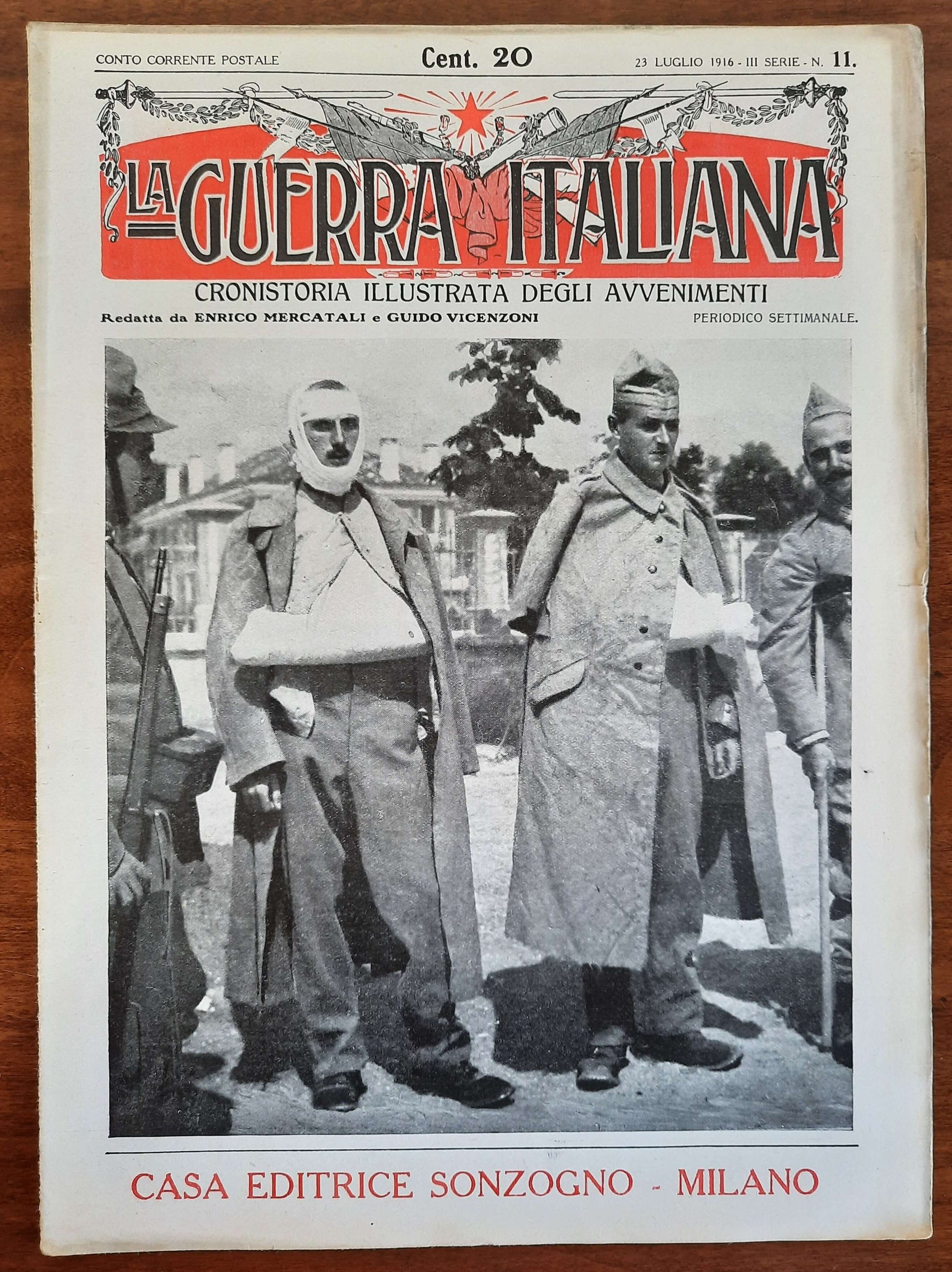 La Guerra Italiana Cronistoria Illustrata degli Avvenimenti - 23 Luglio 1916 - III Serie n.11 - Sonzogno