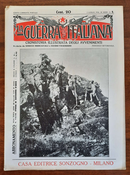 La Guerra Italiana Cronistoria Illustrata degli Avvenimenti - 2 Luglio 1916 - III Serie n.8 - Sonzogno
