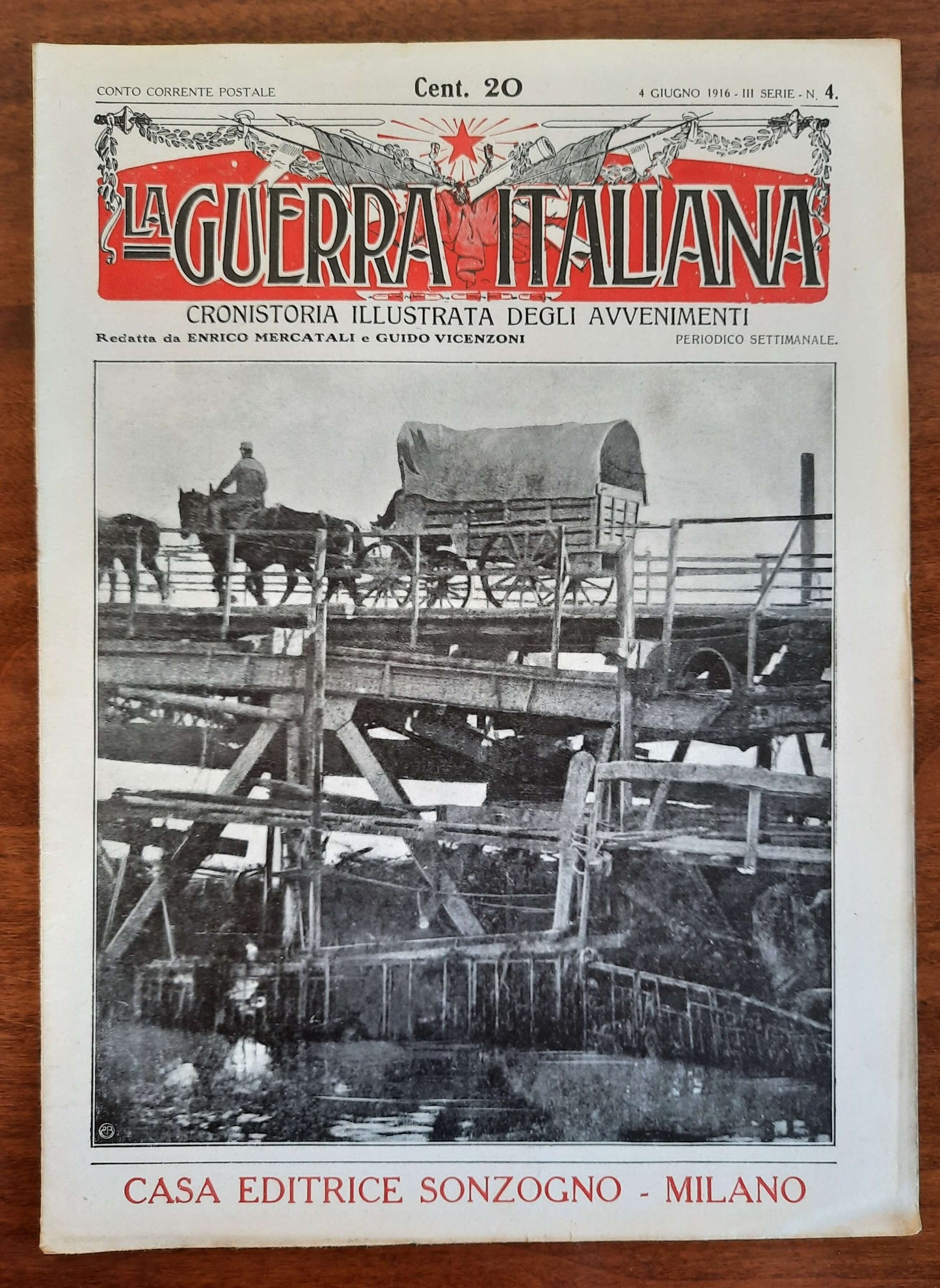 La Guerra Italiana Cronistoria Illustrata degli Avvenimenti - 4 Giugno 1916 - III Serie n.4 - Sonzogno