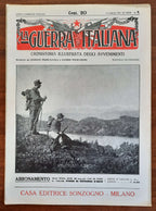 La Guerra Italiana Cronistoria Illustrata degli Avvenimenti - 9 Luglio 1916 - III Serie n.9 - Sonzogno