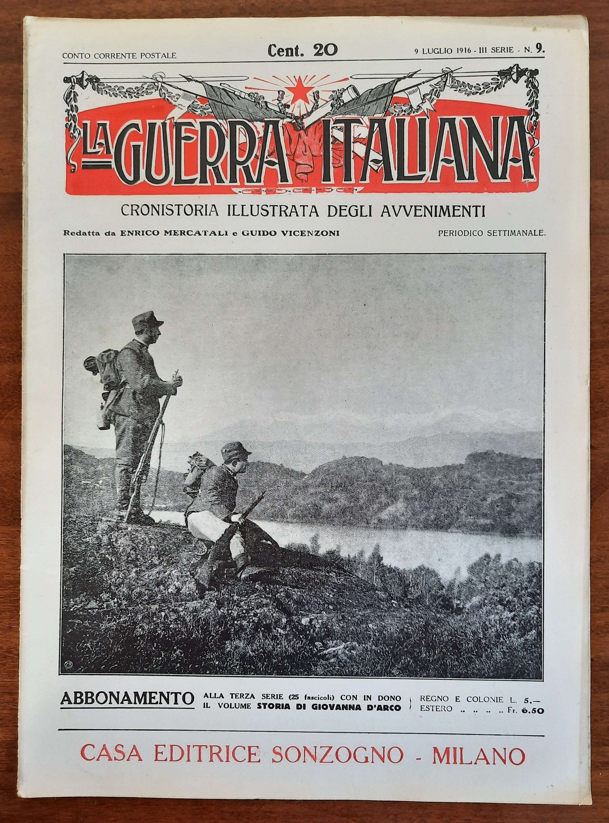 La Guerra Italiana Cronistoria Illustrata degli Avvenimenti - 9 Luglio 1916 - III Serie n.9 - Sonzogno