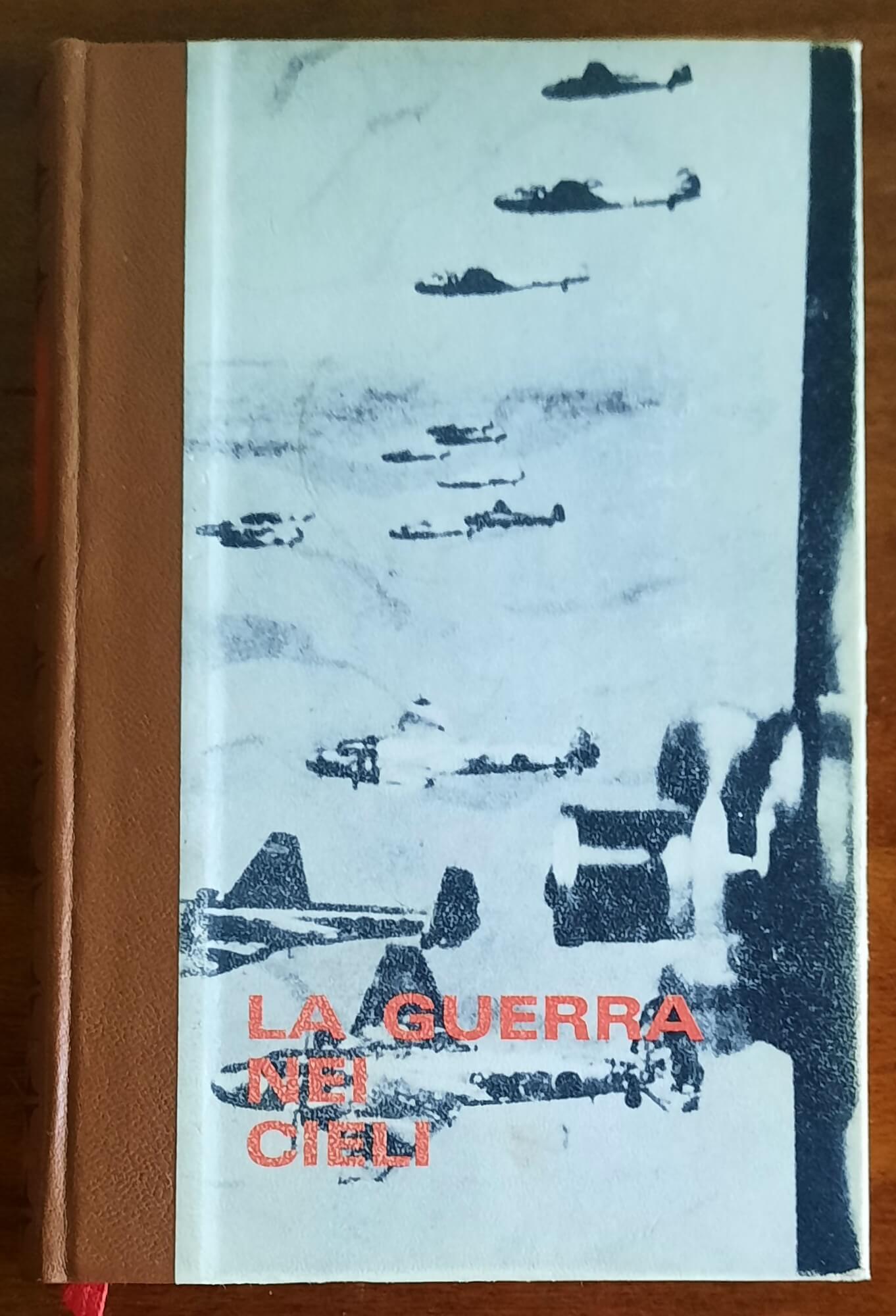 La guerra nei cieli - Edizioni Ferni - 1973