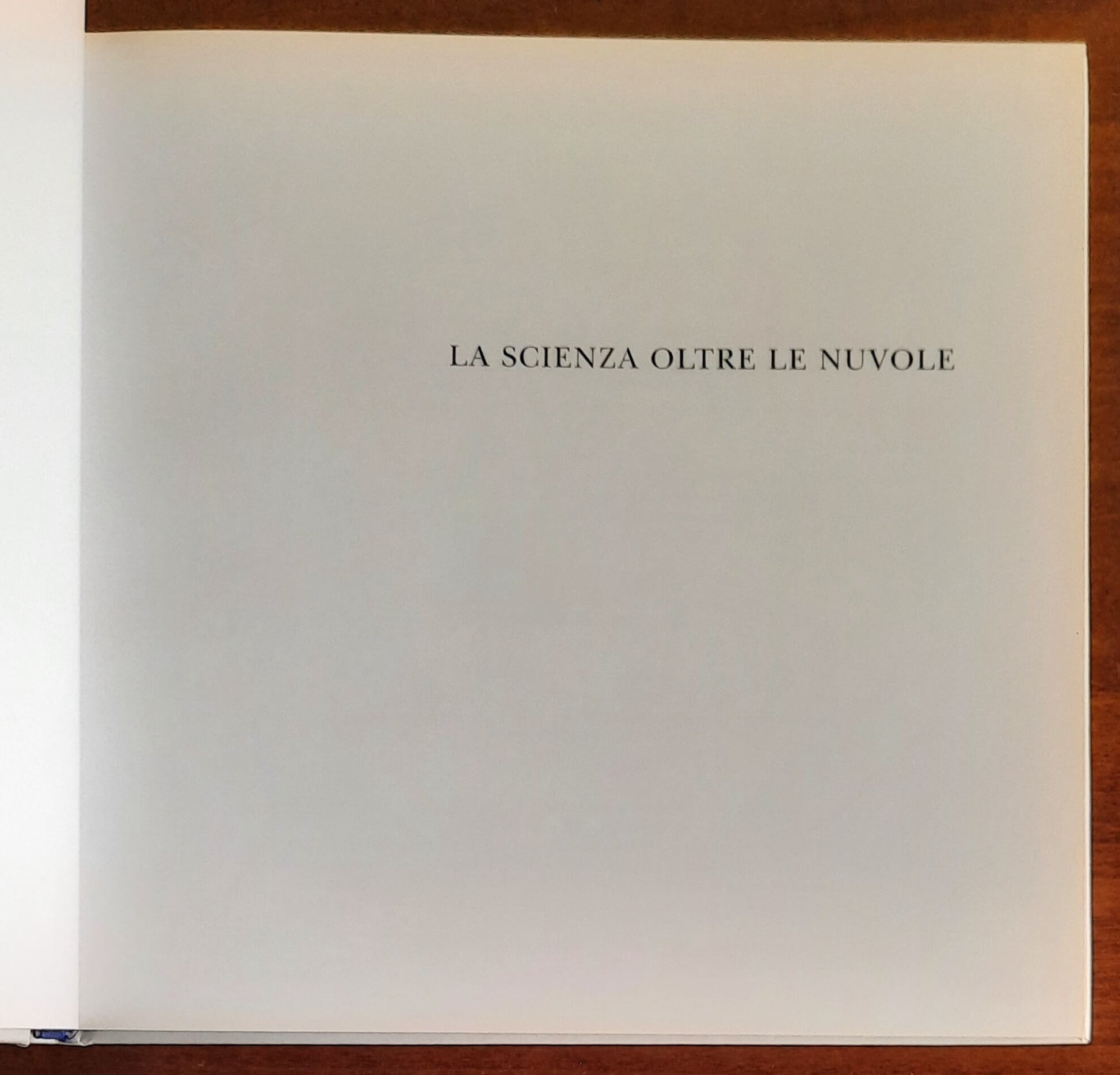 La scienza oltre le nuvole. 100 anni di storia dell’Istituto Scientifico Angelo Mosso al Col d’Olen sul Monte Rosa