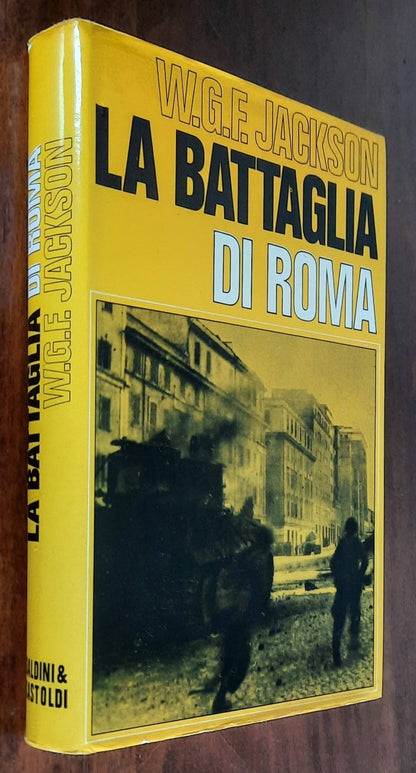 La battaglia di Roma - Baldini & Castoldi