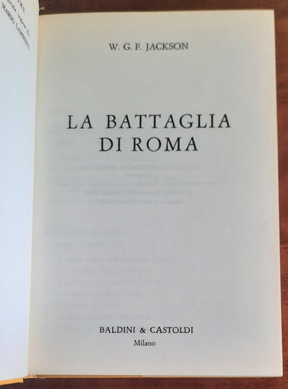 La battaglia di Roma - Baldini & Castoldi