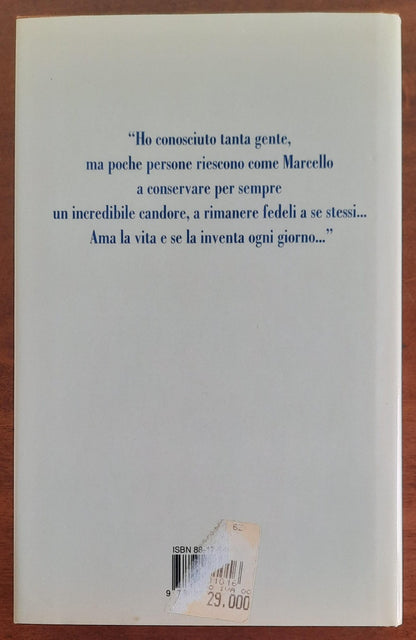 La bella vita. Marcello Mastroianni racconta