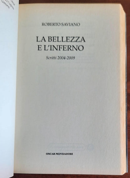 La bellezza e l’inferno. Scritti 2004-2009 - di Roberto Saviano