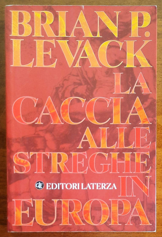 La caccia alle streghe in Europa agli inizi dell'Età moderna - Laterza
