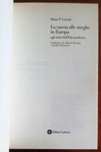 La caccia alle streghe in Europa agli inizi dell'Età moderna - Laterza