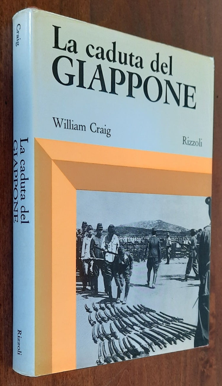 La caduta del Giappone - di William Craig - Libreria Biellese