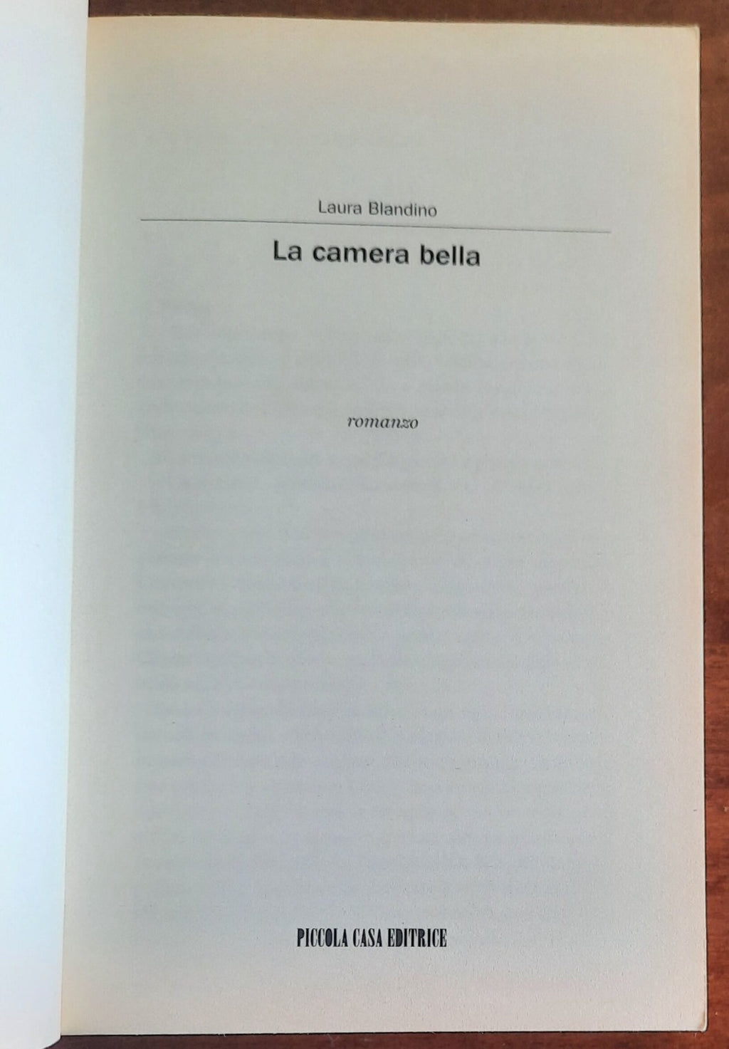 La camera bella - di Laura Blandino