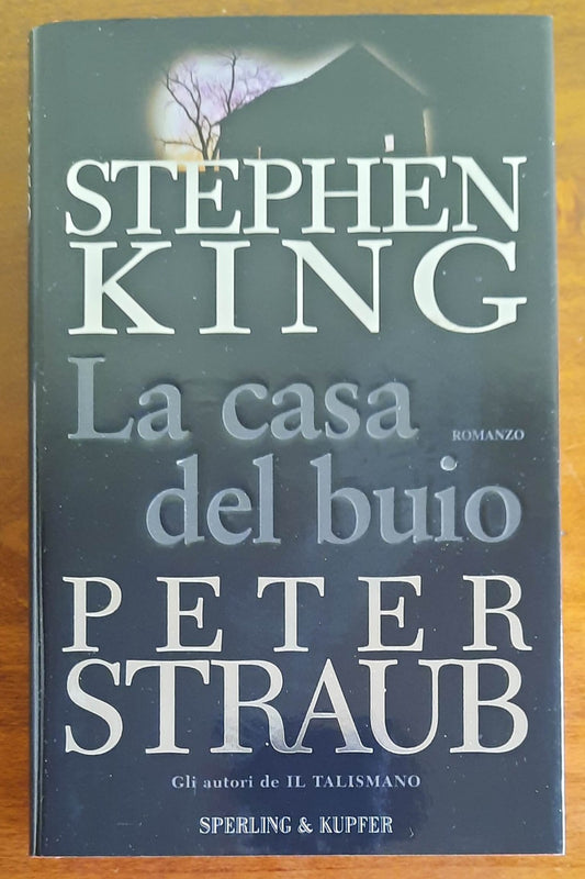 La casa del buio - di Stephen King