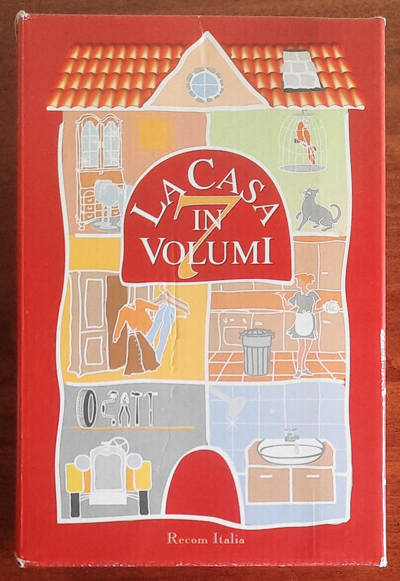 La casa in 7 volumi. Consigli utili e soluzioni pratiche per una serena vita domestica