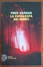 La cavalcata dei morti - di Fred Vargas - Einaudi