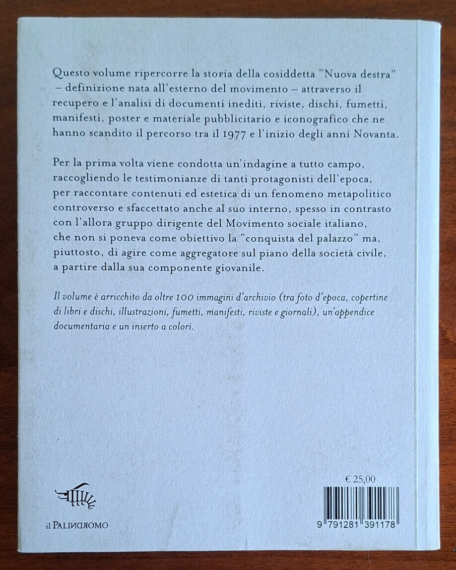 La chiamavano Nuova destra. Storia e idee di un percorso metapolitico (1977-1992)