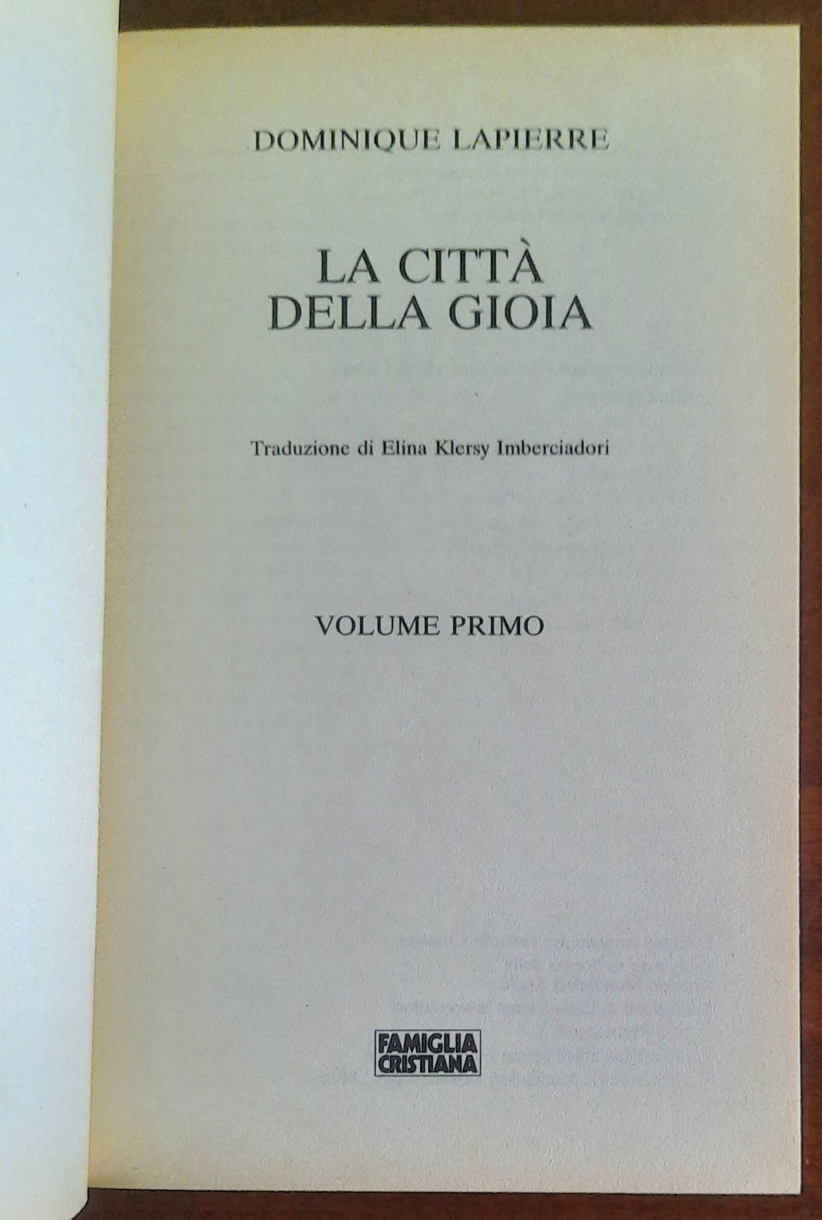 La città della gioia - di Dominique Lapierre - Famiglia Cristiana
