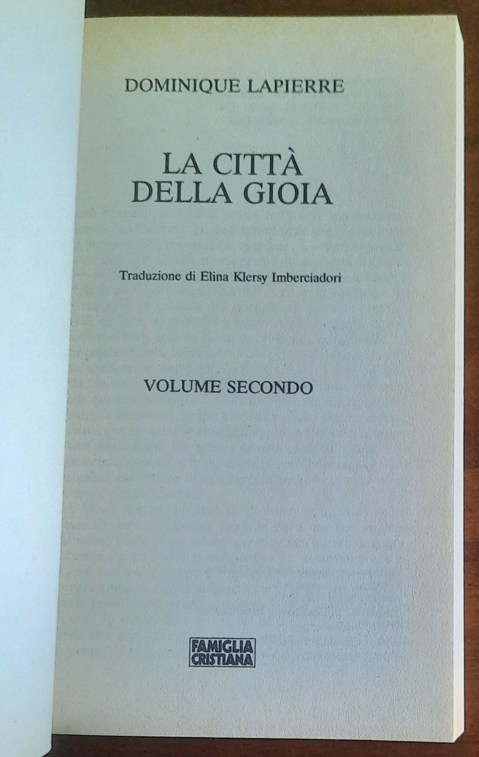 La città della gioia - di Dominique Lapierre - Famiglia Cristiana