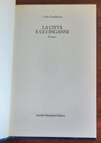 La città e gli inganni - di Carlo Castellaneta - Libreria Biellese