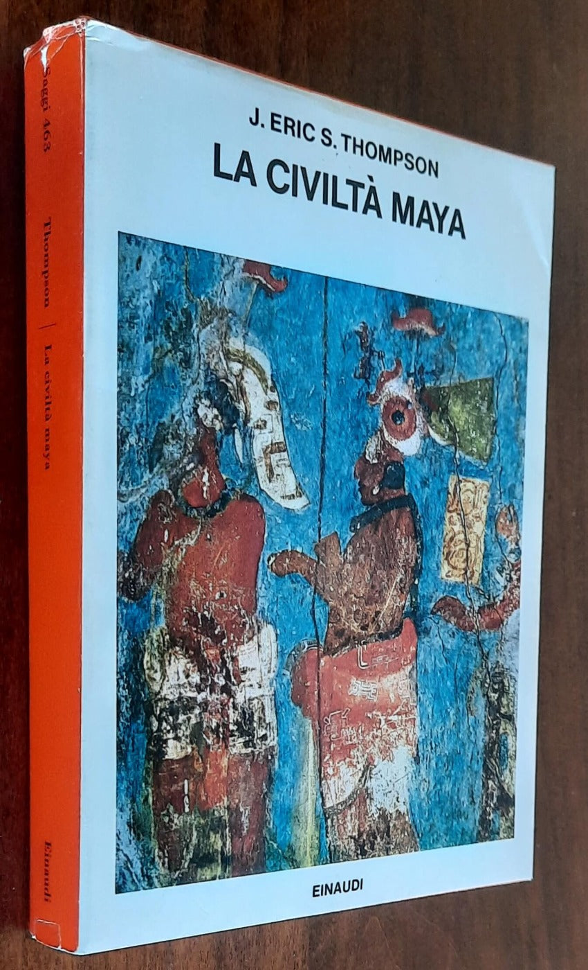 La civiltà Maya - di J. Erik S. Thompson - Einaudi