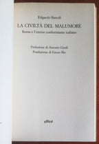La civiltà del malumore. Roma e l’eterno conformismo italiano