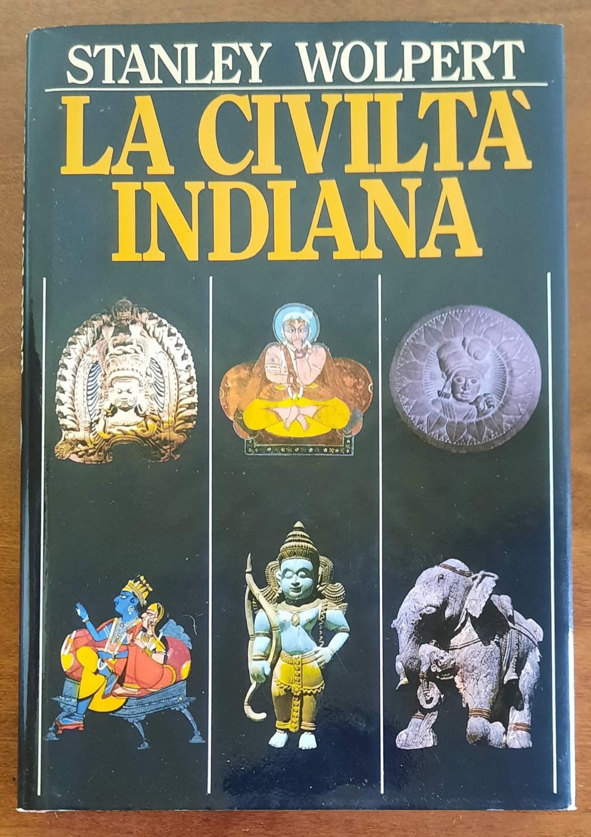 La civiltà indiana. Dalle origini della cultura dell’Indo alla storia di oggi