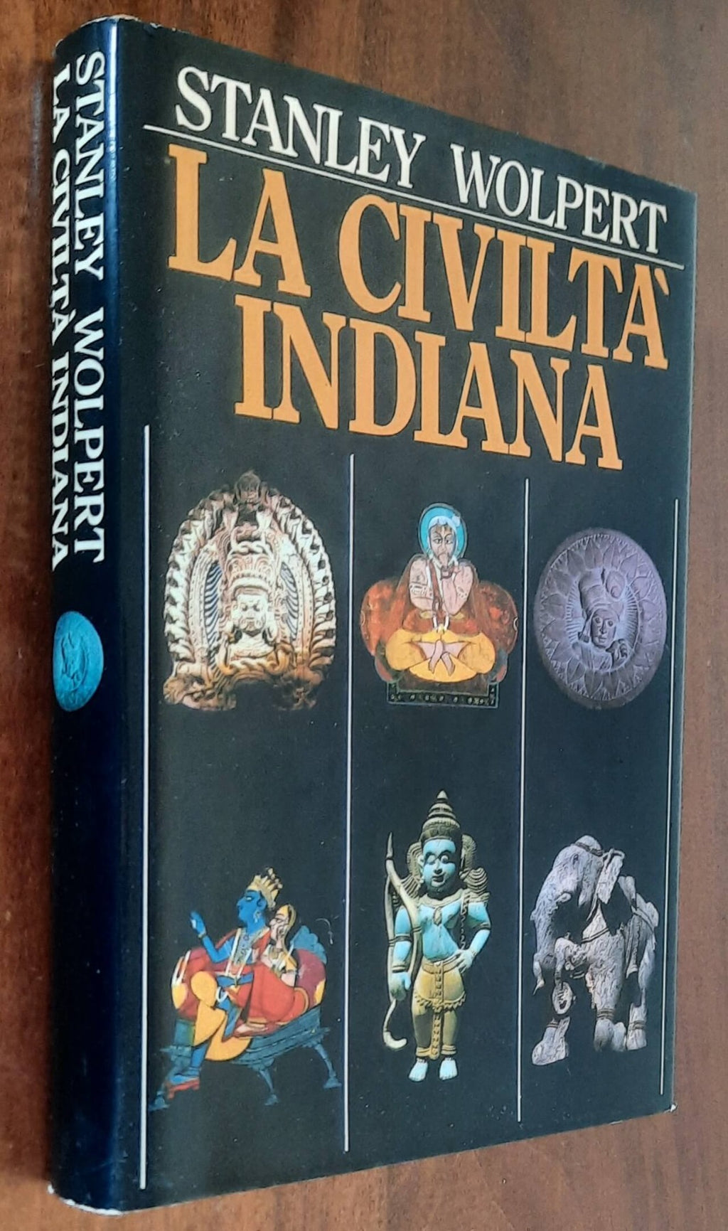 La civiltà indiana. Dalle origini della cultura dell’Indo alla storia di oggi