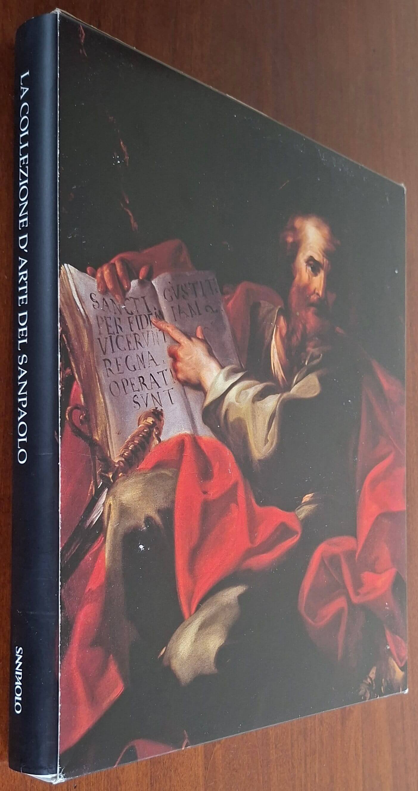 La collezione d'arte del Sanpaolo - Gruppo Bancario Sanpaolo - Silvana Editoriale