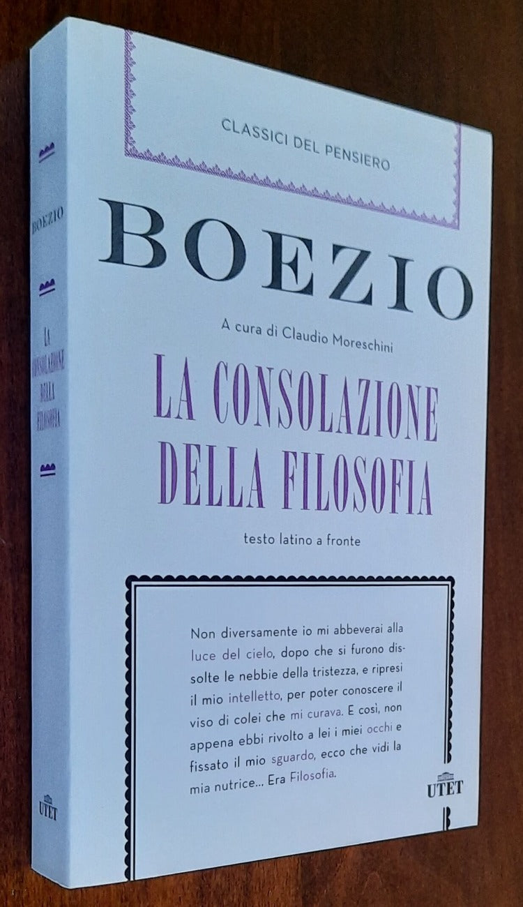 La consolazione della filosofia - Boezio - Classici del pensiero