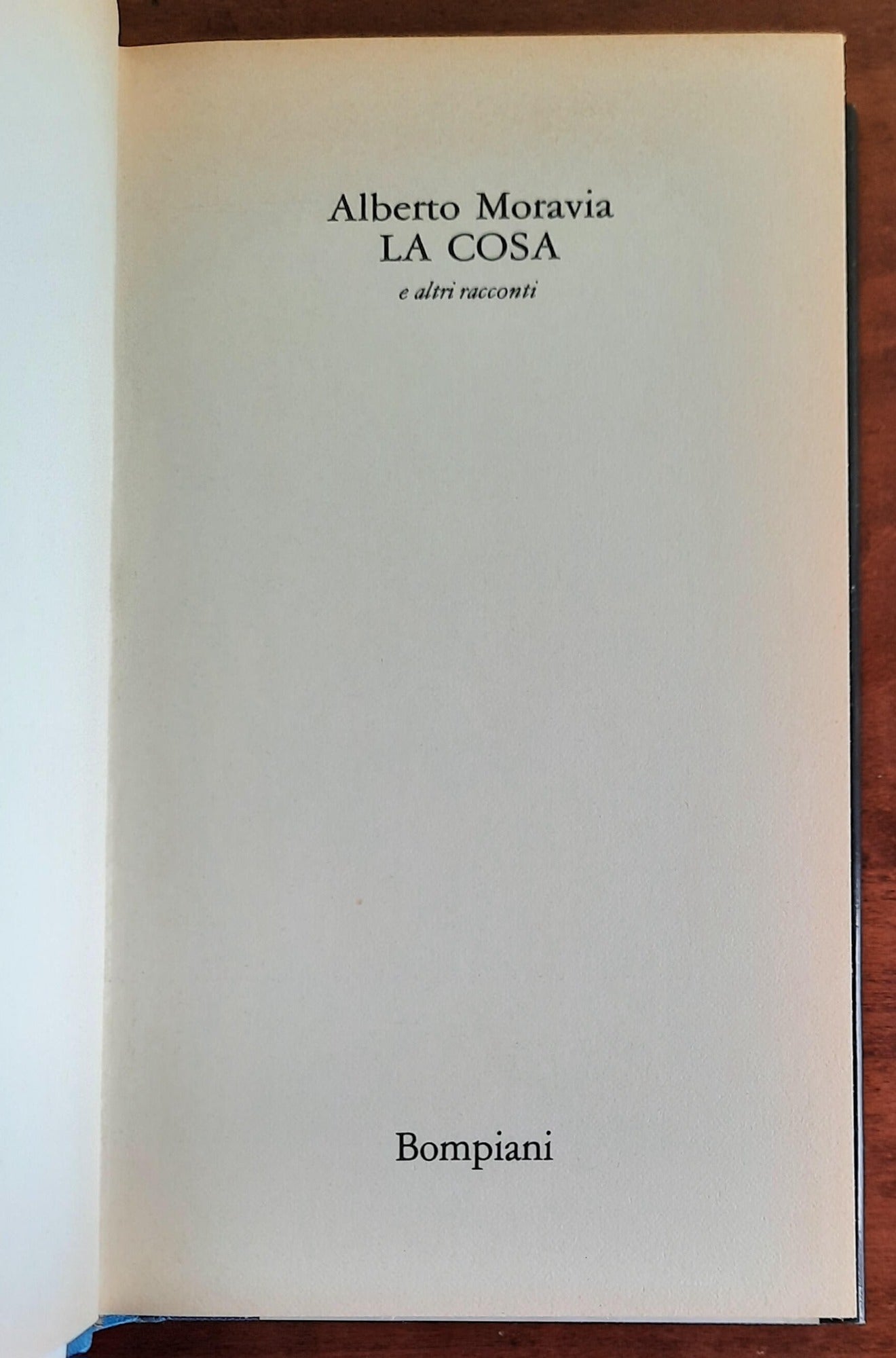 La cosa e altri racconti - di Alberto Moravia