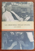 La crociera dello Snark - Mattioli 1885 - Libreria Biellese