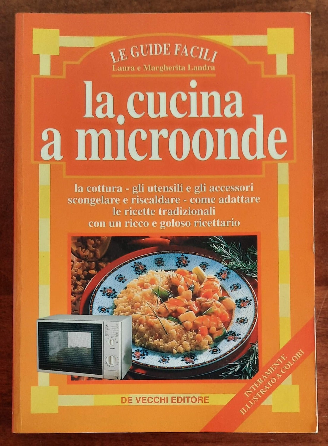 La cucina a microonde - De Vecchi - 1998