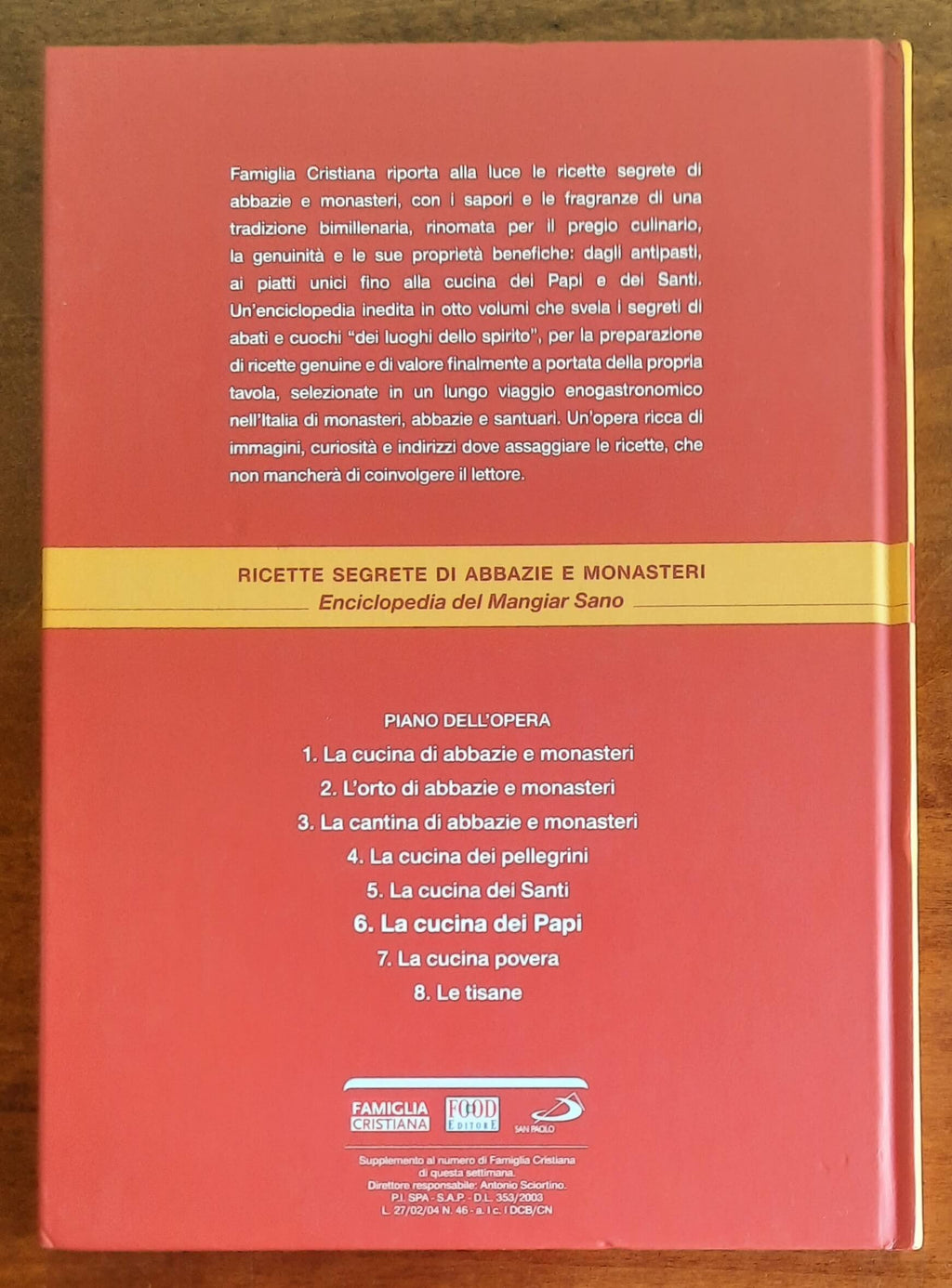 La cucina dei Papi. Ricette segrete di abbazie e monasteri